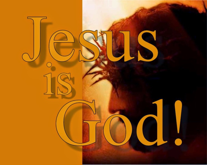 Jesus is God